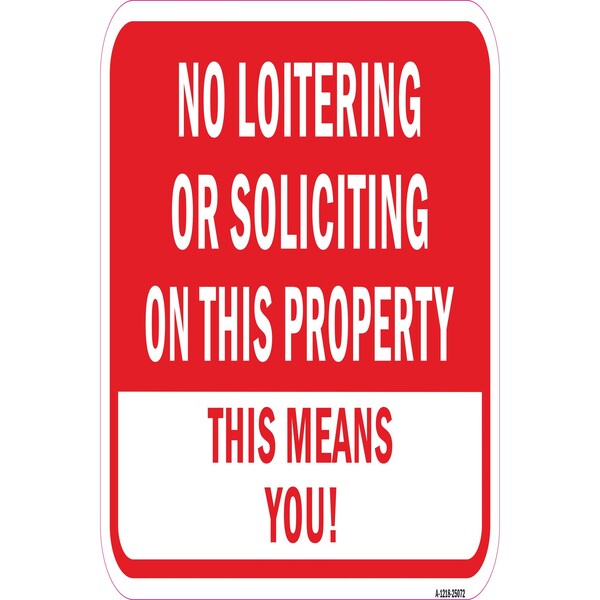 Signmission Safety Sign, 12 in Height, Aluminum, 25072 A-1218-25072 - main
